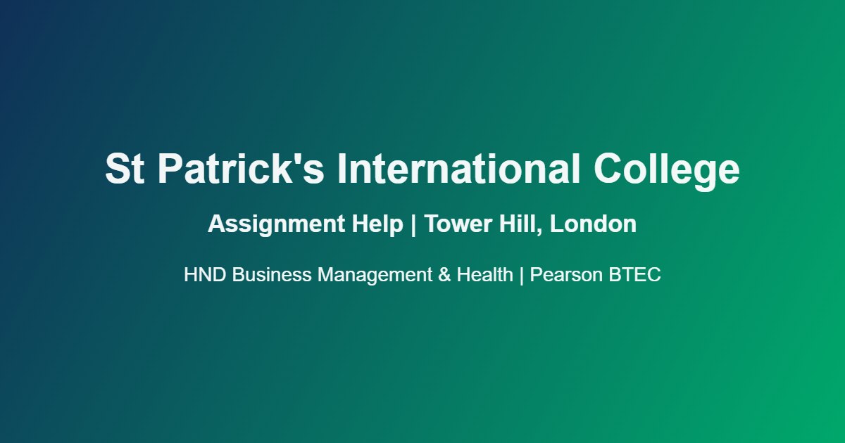 St Patrick's International College Assignment Help